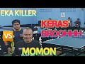 Sama Sama Tukang Tabok🥁☠️👻🔥: Eka Killer VS Momon