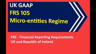 FRS 105 – Financial Reporting for Micro-Entities | UK GAAP Simplified