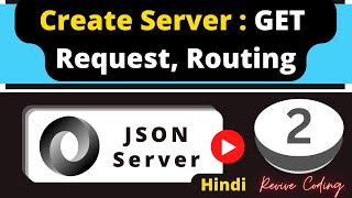 JSON Server #2 : Create Our JSON Server and make Get Request