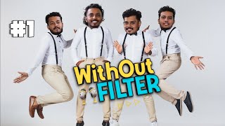 ഇതാണ് തുടക്കം! | wtfilter | EP01