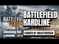 Battlefield Hardline Walkthrough Gameplay Part 2 - Checking Out || sskcreations1