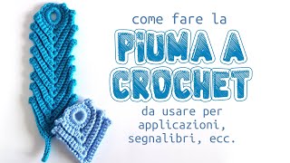 come fare una piuma a uncinetto - facile segnalibro a crochet