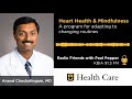 heart health u0026 mindfulness a program for adapting to changing routines anand chockalingam md