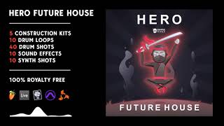 Hero Future House (Sample Pack)