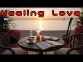 Love Music That Melts Your Heart | Relaxing Ballads & Romantic Melodies for Peace | vol.1