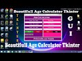 Age Calculator   Tkinter