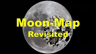 Moon-Map Revisited