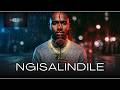 NEZA - Ngisalindile 💔| AfroHouse