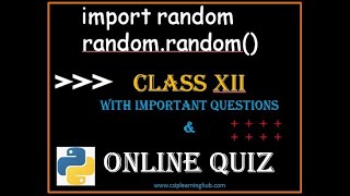 Random module in Python | CBSE Class 12 Computer Science | Generate random numbers in python
