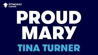 Tina Turner - Proud Mary (Karaoke With Lyrics)