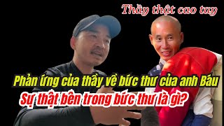 Phản ứng của thầy về Bức thư của anh Báu. Sự thật bên trong bức thư là gì?