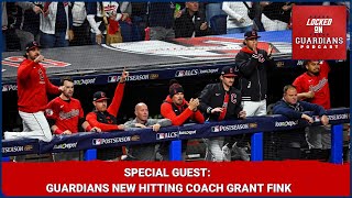 Cleveland Guardians Hitting Coach Grant Fink On His Journey,  Connecting With People \u0026 Hitting Tech