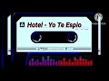 HOTEL - YO TE ESPIO