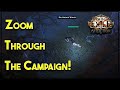 Complete the Path of Exile Campaign Fast!