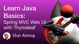 Java Basics - Spring MVC, Web UI with Thymeleaf | Learn to code