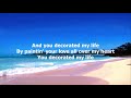 You Decorated My Life by Kenny Rogers - 1979 (with lyrics)