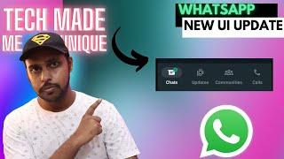 Whatsapp new ui update | whatsapp bottom navigation bar update 2023