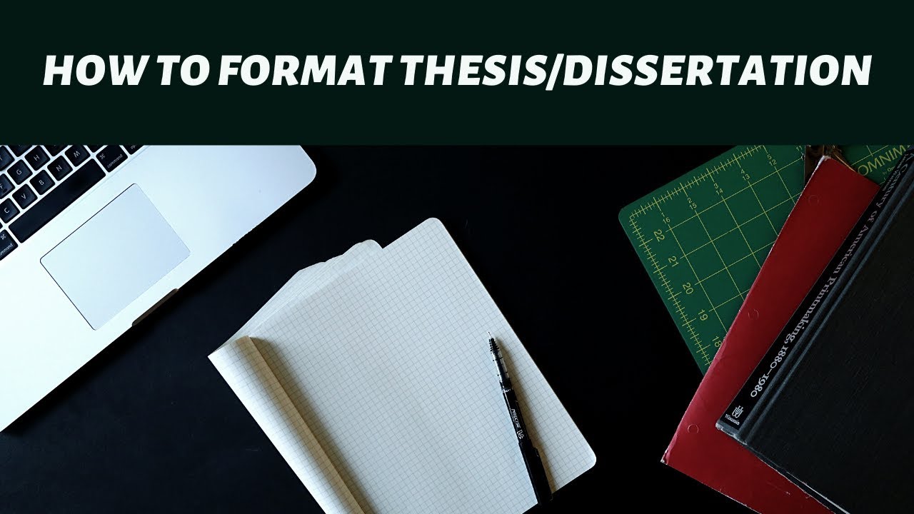 How To Format Thesis Dissertation Youtube
