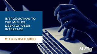 Introduction to the M-Files Desktop User Interface | M-Files Training Solutions