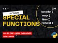 Python Special Functions - All in one with clear examples (lambda,map,filter,reduce)