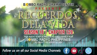 Recuerdos Dela Vida - Season 18 | Chapter 129