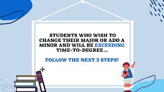 Change in Major/Minor (Exceeding Time-to-degree)