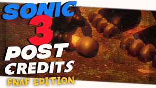 SPOILER! [FNAF/P3D] Sonic 3 Post Credits - FNAF Edition (+ COMPARISON)