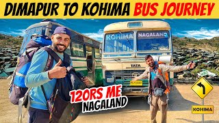 Dimapur To Kohima By Bus | Nagaland Bus Journey | Nagaland Tour