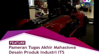 Kreativitas Mahasiswa Desain Produk Industri dalam Pameran Tugas Akhir