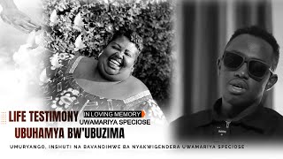 LIFE TESTMONY OFOUR LATE MOTHER/ UBUHAMYA BW'UBUZIMA BWA UWAMARIYA SPECIOSE