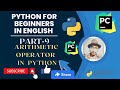 Arithmetic operators in Python by @hatcoder | python tutorial