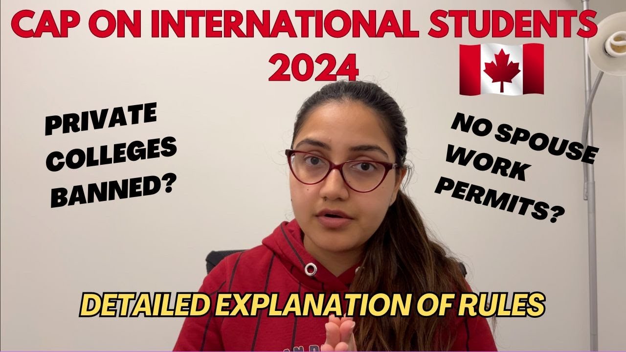 New Rules For International Students In Canada 2024| CAP On Students ...