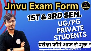 Jnvu Exam Form Start:- 1st \u0026 3rd Sem. (Private) - Last date, fees, documents, hardcopy Submit Date..