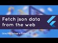 Fetch json data from the web and parse it in listview |flutter