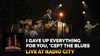 Joe Bonamassa Official-"I Gave Up Everything For You, 'Cept The Blues"-Live at Radio City Music Hall