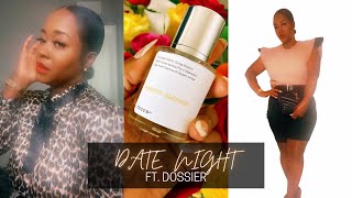 DATE NIGHT OUTFITS | LUXURY SCENTS FT. DOSSIER | FIRST IMPRESSION