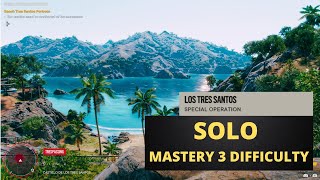 LOS TRES SANTOS Special Operation - SOLO Run on MASTERY 3 Difficulty (without losing lives)