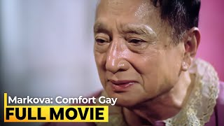 ‘Markova: Comfort Gay’ FULL MOVIE | Dolphy, Eric Quizon, Epy Quizon