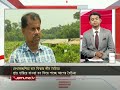 বন বিভাগ ও স্থানীয়দের উদ্যোগে হারিয়ে যাওয়া বনে ফিরেছে জীব বৈচিত্র্য। eco life