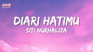 Siti Nurhaliza - Diari Hatimu（Official Lyric Video)