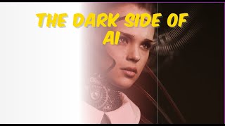 Artificial Intelligence & the Future | The Dark Side Of AI