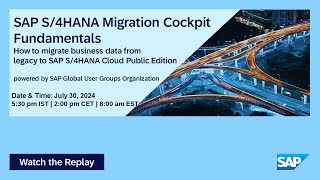 Data Migration Cockpit Fundamentals SAP S/4HANA Cloud Public Edition I Move to Cloud ERP I 24.07.30