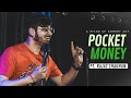 Pocket Money | Stand Up Comedy by Rajat Chauhan (Thirteenth Video)