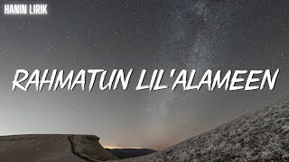 Rahmatun Lil Alameen - Maher Zain (Lirik Lagu)