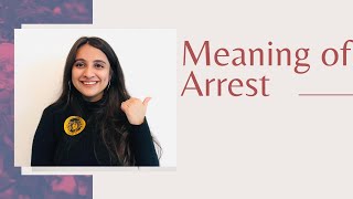 MEANING OF ARREST || WHO CAN ARREST || Part 1 || CrPC