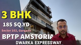 ❒ BPTP Amstoria 👉185 Sq.Yd Builder Floor, Sector 102 Gurgaon | #bptpamstoria #dwarkaexpressway