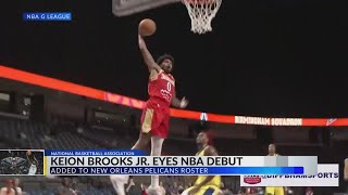 Keion Brooks Jr. added to New Orleans Pelicans roster