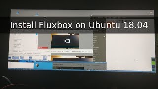 How to install FluxBox on Ubuntu + basic config example