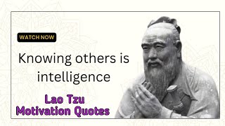 Lao Tzu Motivation Quotes | #inspirationalquotes #laotzuquotes | Quotes