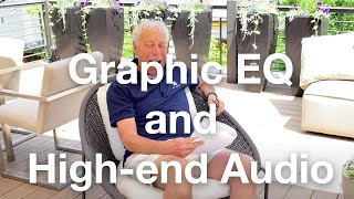 Graphic equalizers and high-end stereo